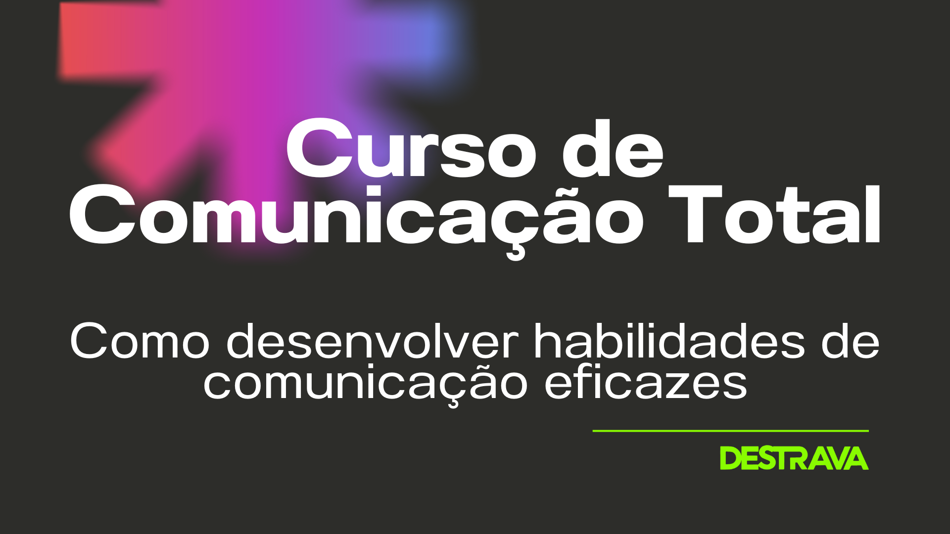 DESTRAVA Comunicação